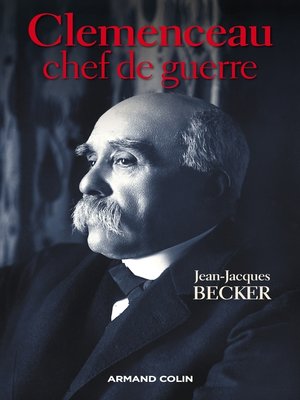 cover image of Clemenceau, chef de guerre